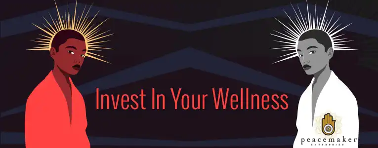 Invest In Your Wellness